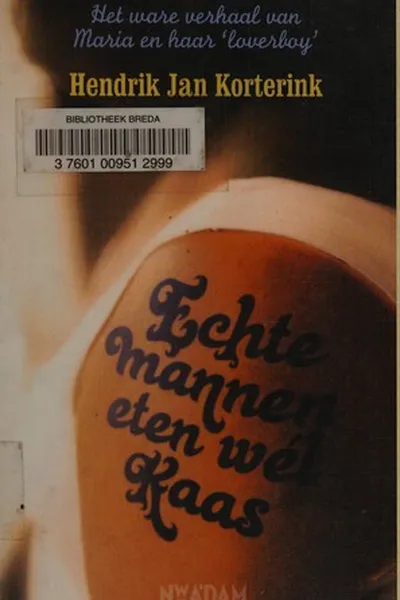 Capa de Echte mannen eten wel kaas