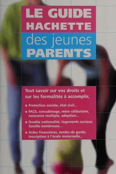 Capa de Guide Hachette des jeunes parents