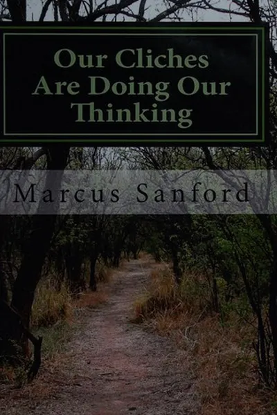 Capa de Our cliches are doing our thinking