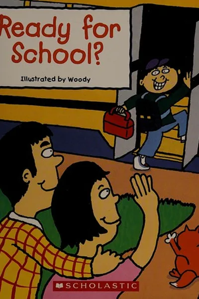 Cover of Ready for school?