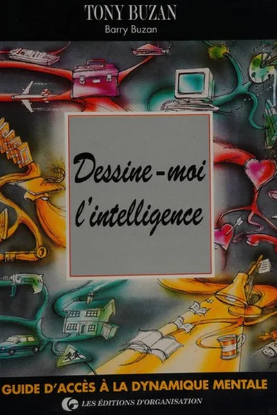 Capa de Dessine-moi l'intelligence