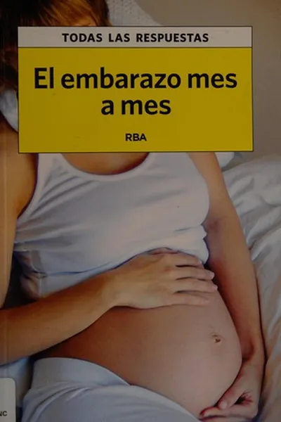 Capa de El embarazo mes a mes