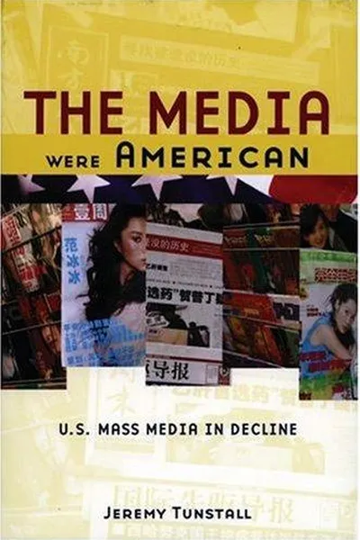 Capa de The Media Were American