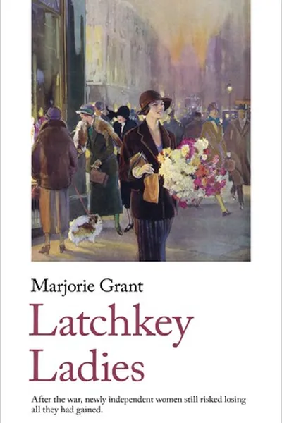 Cover of Latchkey Ladies
