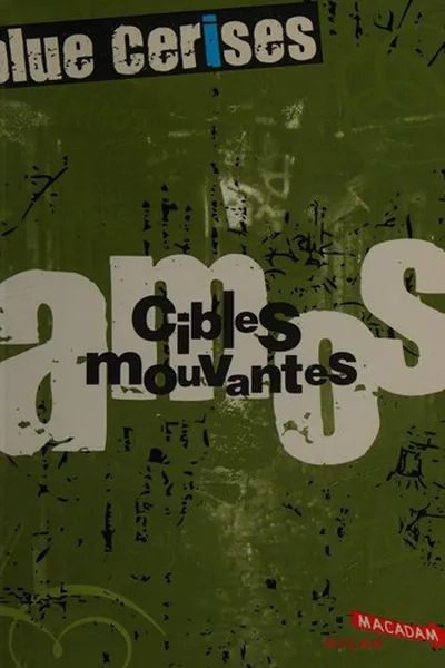 Capa de Cibles mouvantes