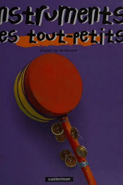 Capa de Les instruments des tout-petits