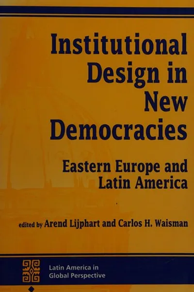 Capa de Institutional design in new democracies