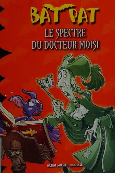 Capa de Le spectre du docteur Moisi