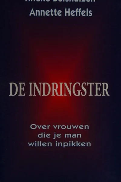 Cover of De indringster