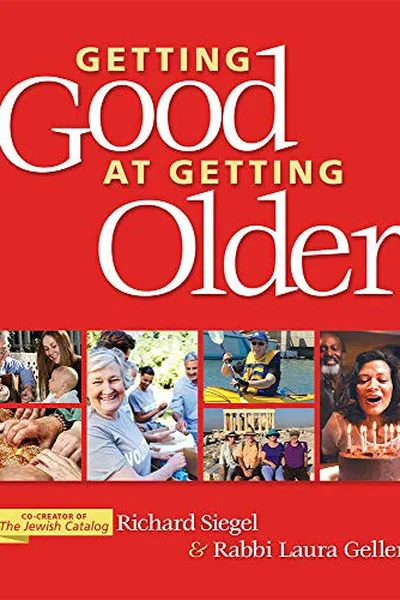 Capa de Getting Good at Getting Older