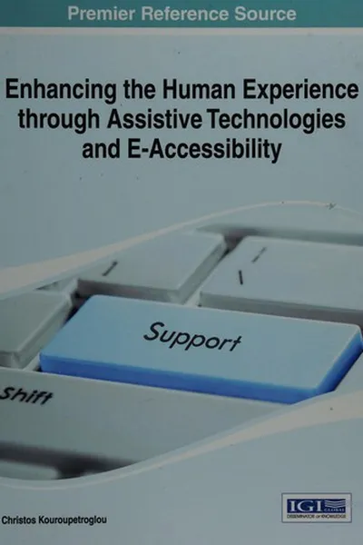 Capa de Enhancing the human experience through assistive technologies and e-accessibility