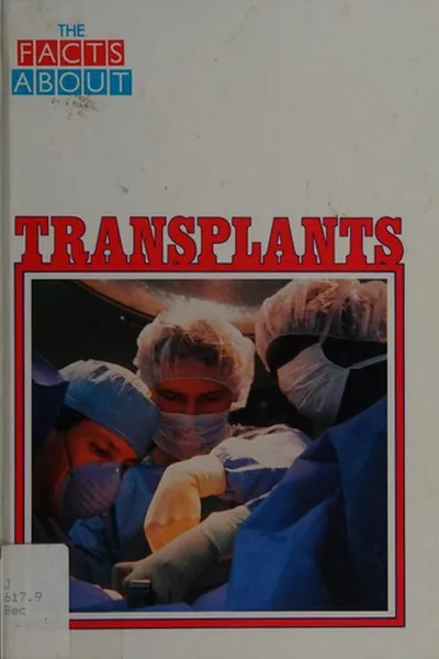 Capa de The facts about transplants