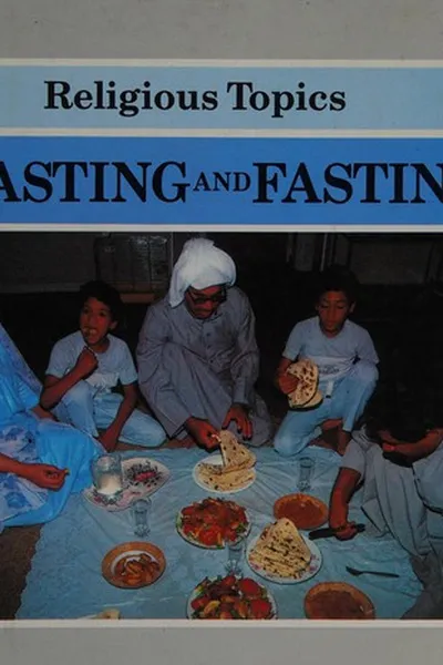 Capa de Feasting and Fasting (Religious Topics)