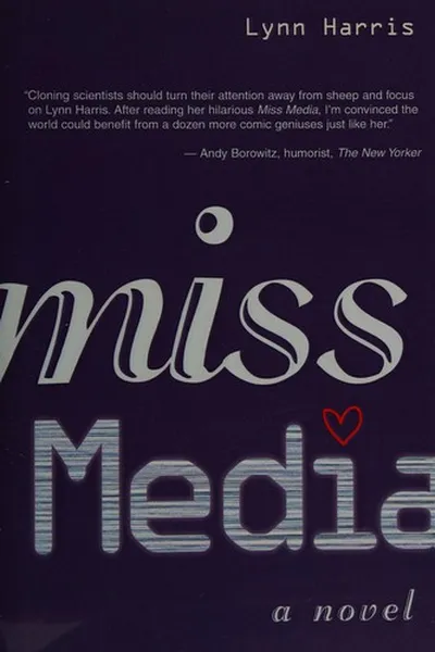 Capa de Miss Media: A Novel