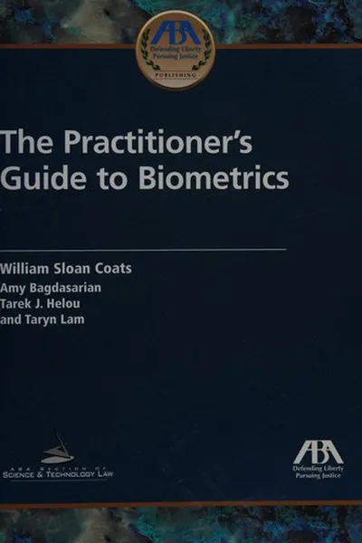 Capa de The practitioner's guide to biometrics