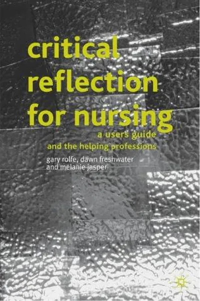 Capa de Critical reflection for nursing and the helping professions