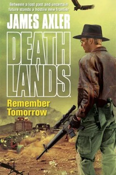 Capa de Remember Tomorrow (Deathlands)