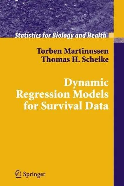 Cover of Dynamic regression models for survival data