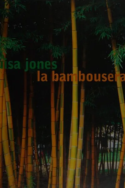 Capa de La bambouseraie