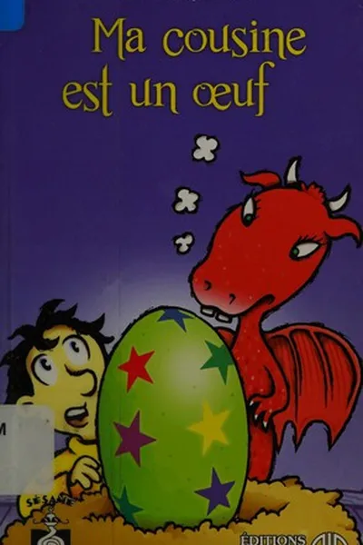 Capa de Ma cousine est un œuf