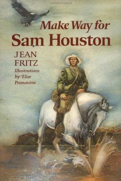 Capa de Make way for Sam Houston