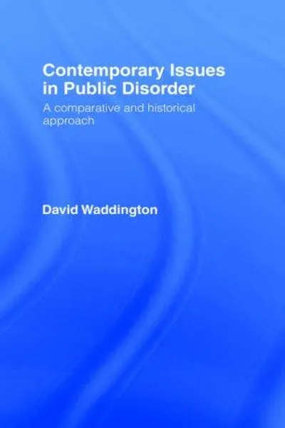 Capa de Contemporary issues in public disorder