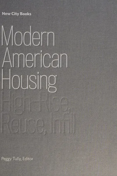 Capa de Modern American housing