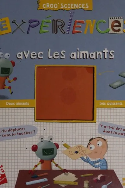Capa de Expériences avec les aimants