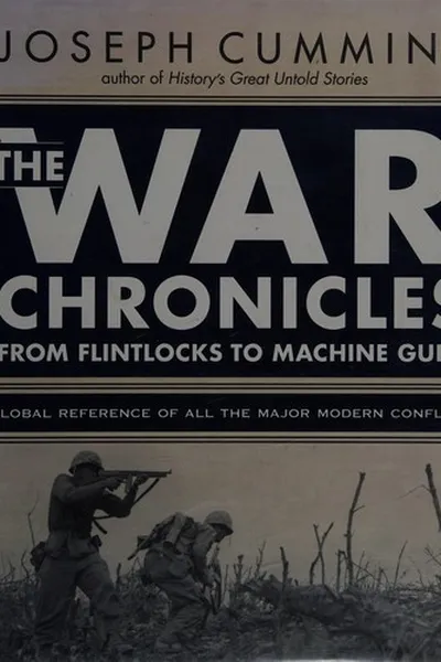 Capa de The war chronicles, from flintlocks to machine guns
