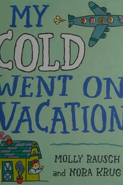Capa de My cold went on vacation