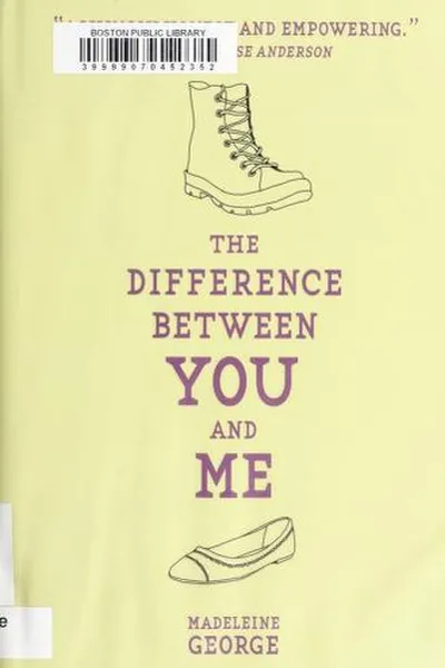 Cover of The difference between you and me