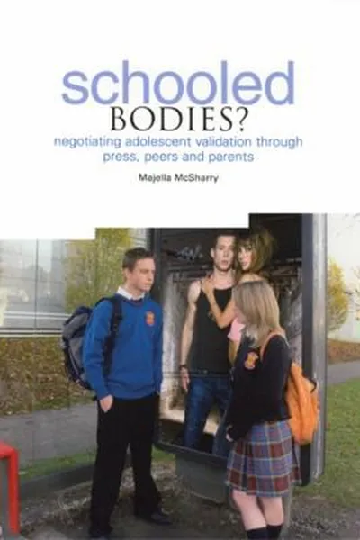 Capa de Schooled bodies?