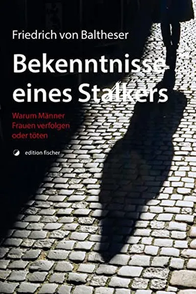 Capa de Bekenntnisse eines Stalkers