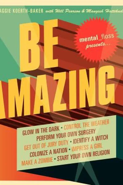 Capa de Mental floss presents Be amazing