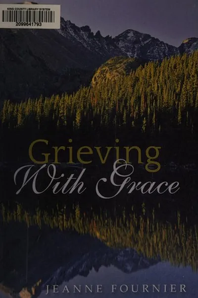 Capa de Grieving with grace