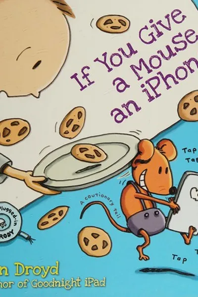 Capa de If you give a mouse an iPhone