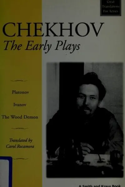 Capa de The early plays (Иванов / Леший / Платонов)