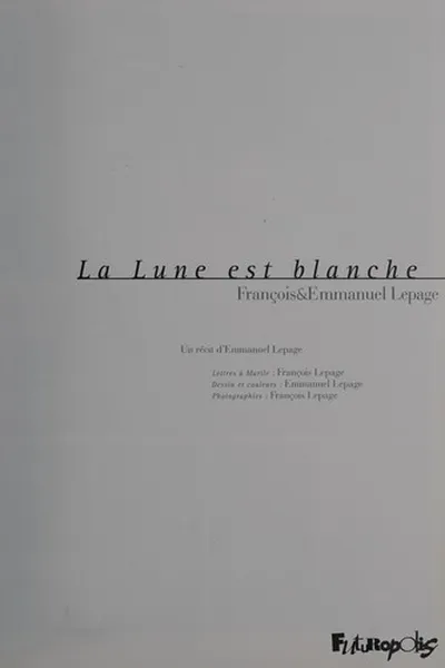 Capa de La lune est blanche