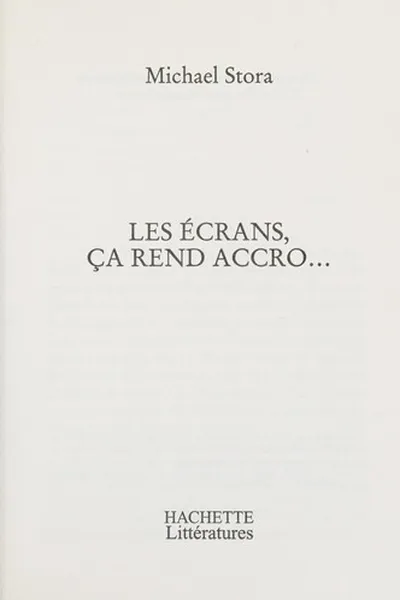 Capa de Les écrans, ça rend accro--