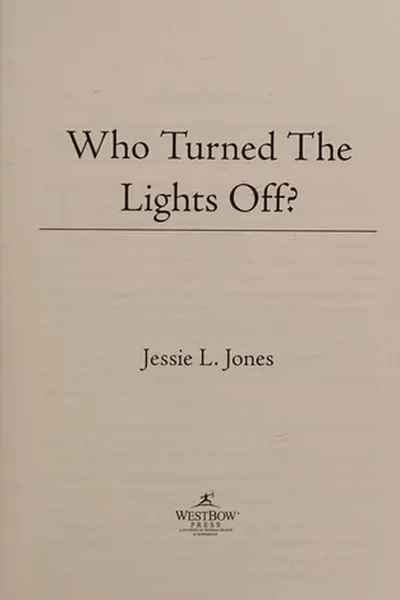 Capa de Who Turned the Lights Off?