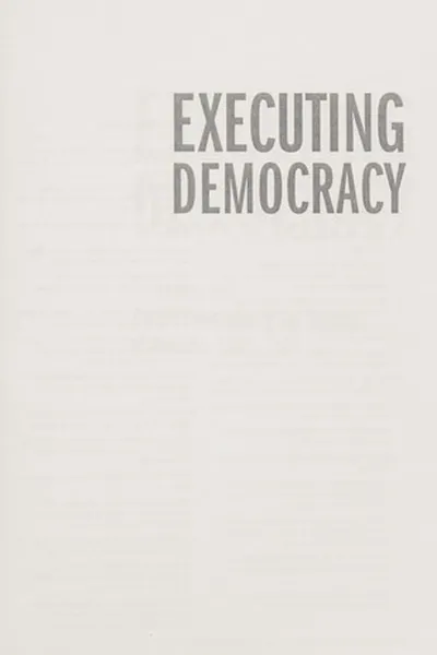 Capa de Executing democracy
