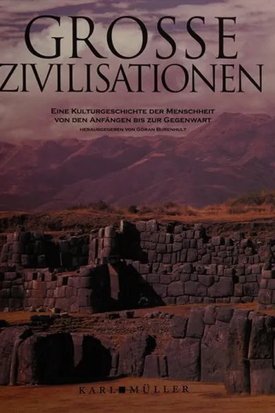 Capa de Große Zivilisationen