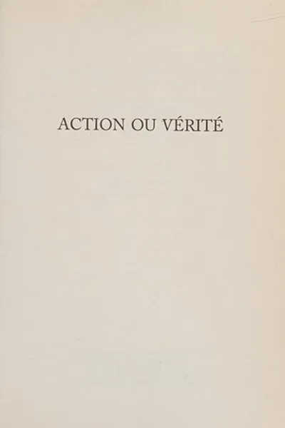 Cover of Action ou vérité