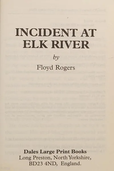 Capa de Incident at Elk River