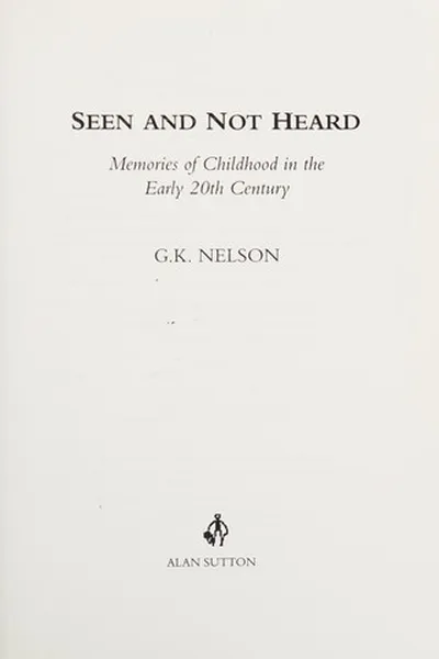 Capa de Seen and Not Heard