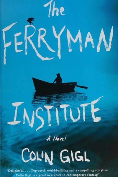 Capa de The Ferryman Institute