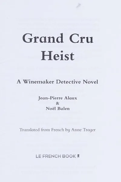 Capa de Grand cru heist