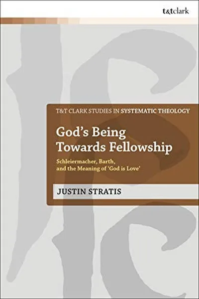 Capa de God's Being Towards Fellowship
