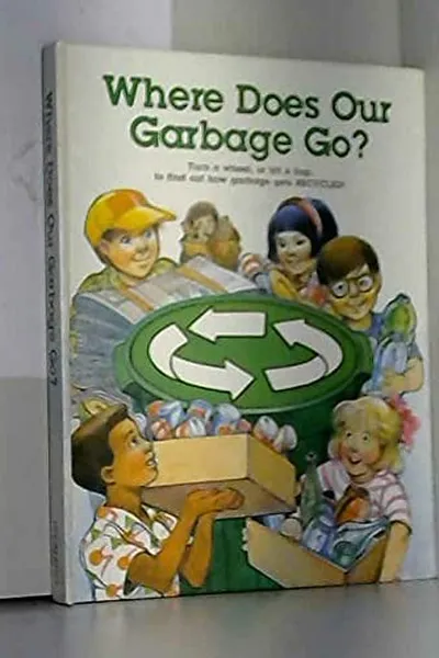Capa de Where does our garbage go?