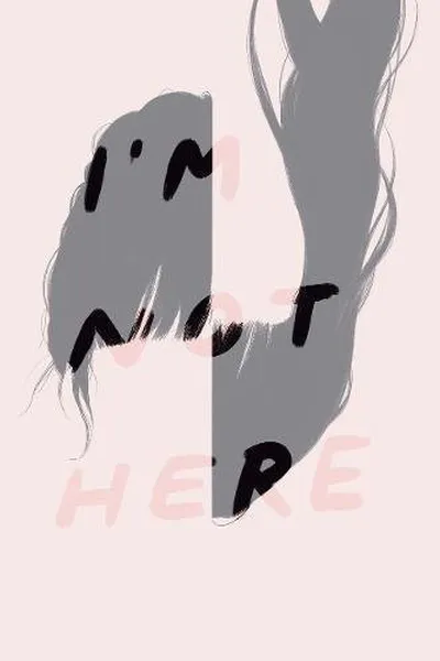 Capa de I'm not here